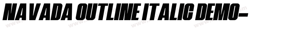 Navada Outline Italic Demo字体转换